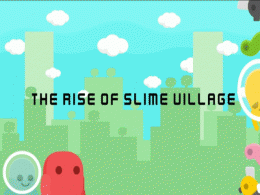 Download The Rise Of Slime Village 1.4